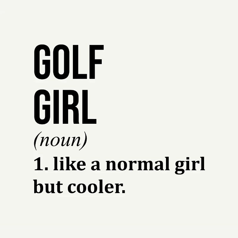 Fille de golf drôle de citation de golf