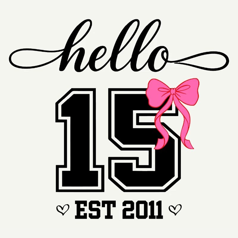 Hello 15 Est 2011 Mädchen Geburtstag Design