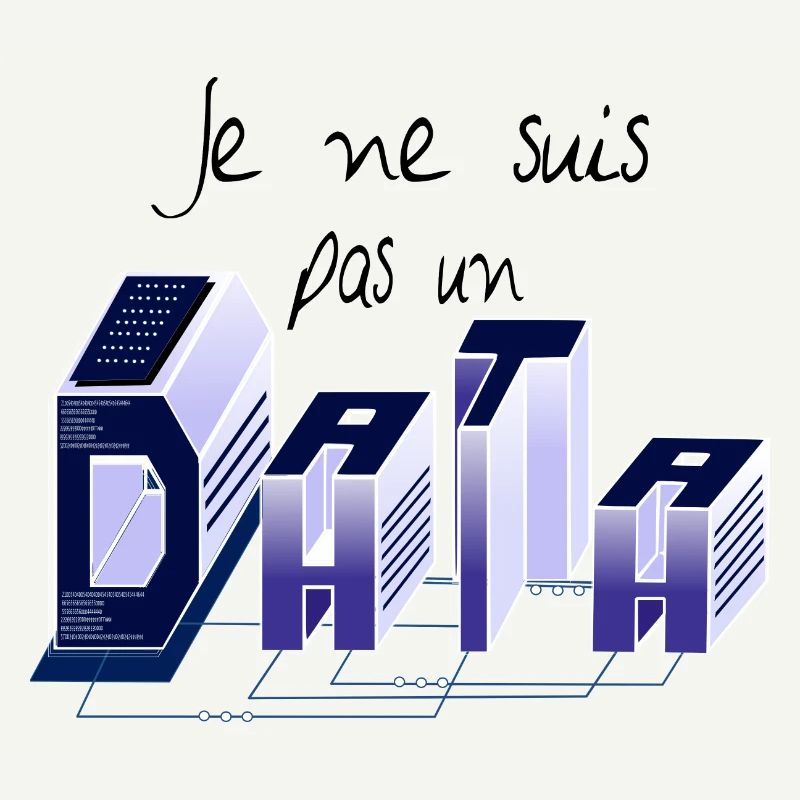 Je ne suis pas un DATA