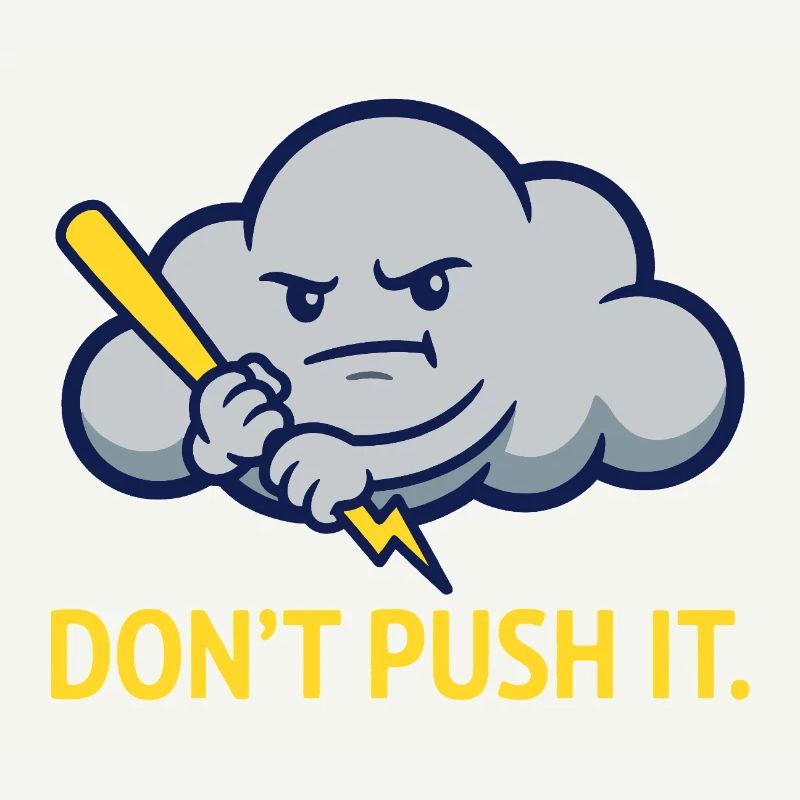 The Grumpy Storm Cloud Warning