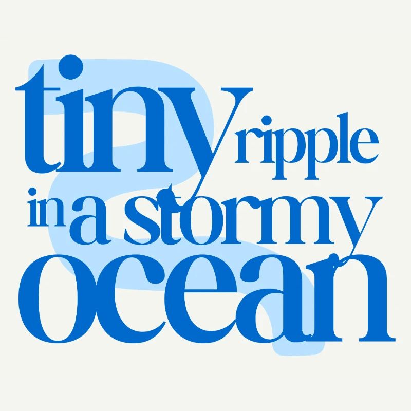 Tiny ripple in a stormy ocean (blue background)