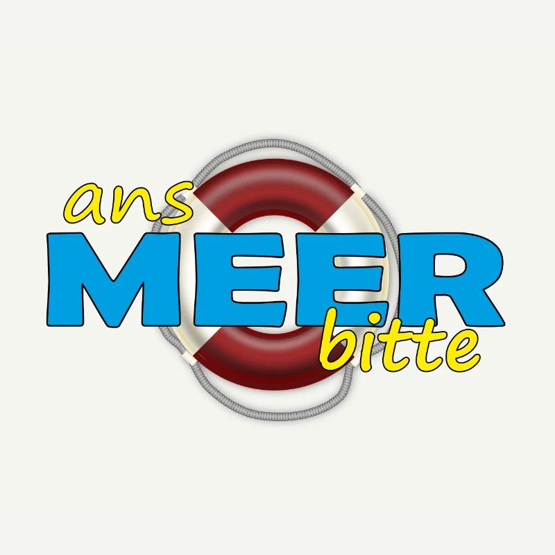 ANS MEER BITTE