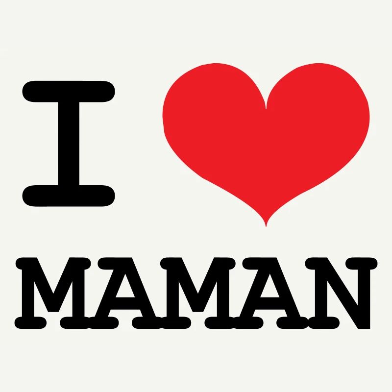 Ich liebe meine Mutter - Muttertag