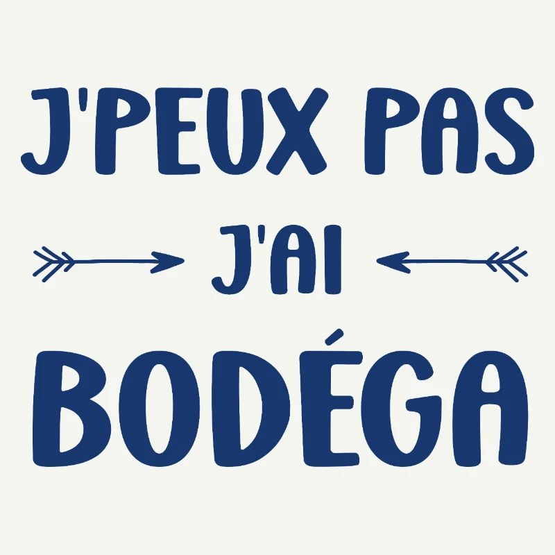 J'peux pas j'ai Bodéga