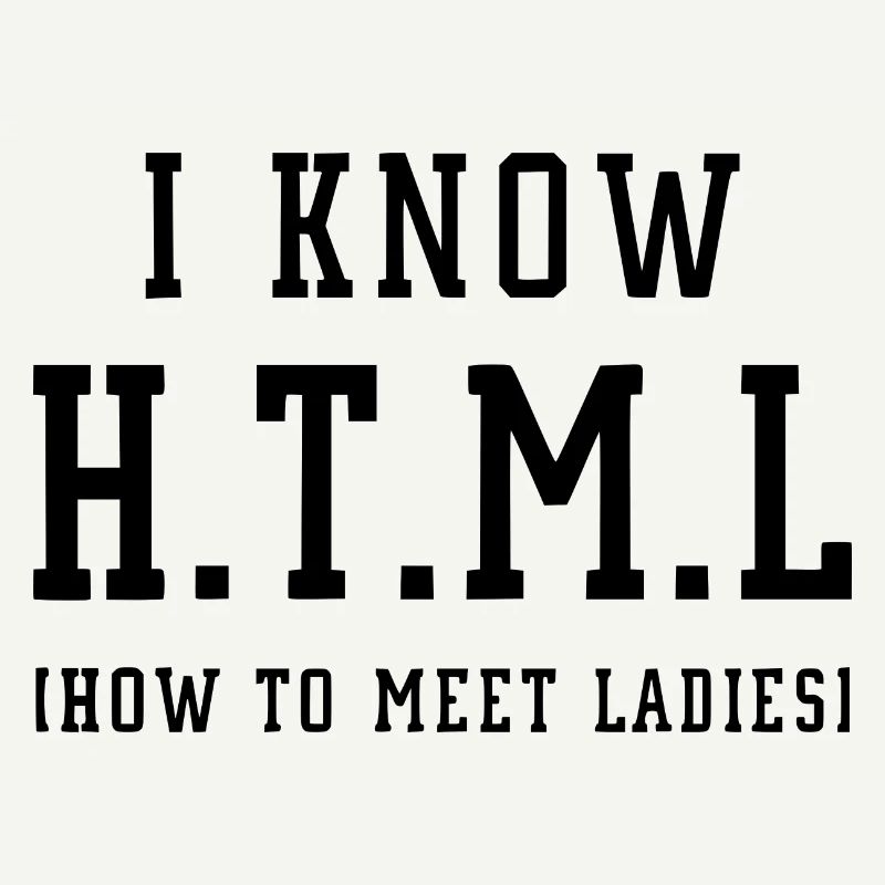 Je connais le HTML