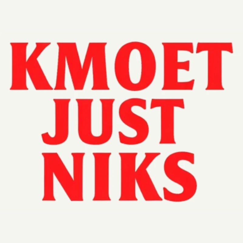 Kmoet just nothing, Dialecte anversois Chemises