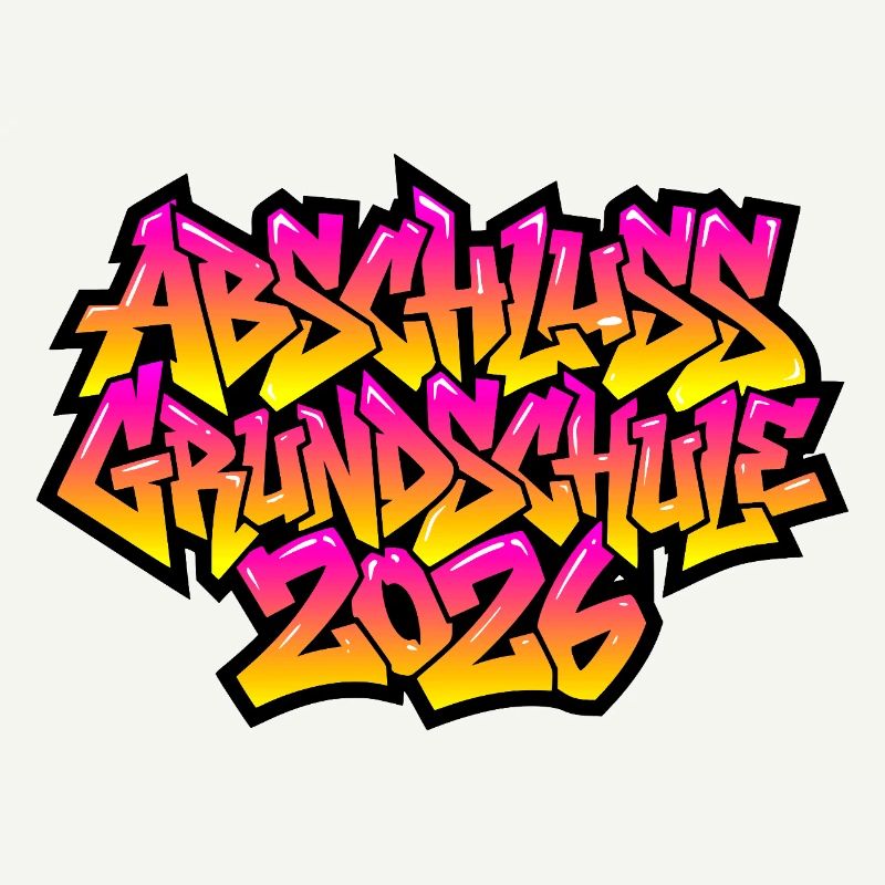 Grundschule Abschluss 2026 Graffiti