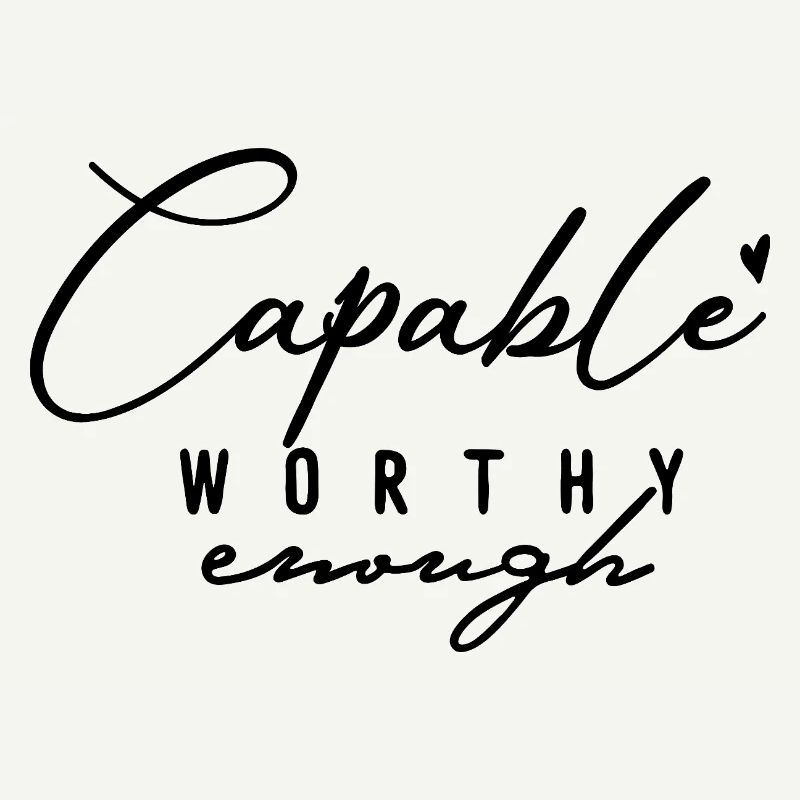 Capable Assez Digne – Amour de soi et motivation