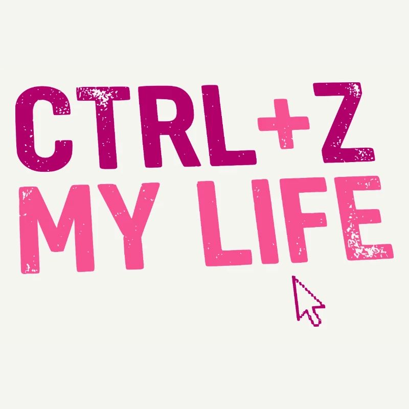 Developer Fun Bag, CTRL + Z My Life