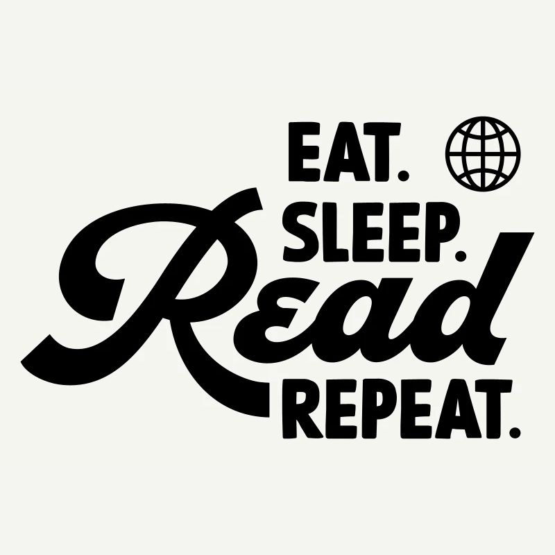 Manger Dormir Lire Répéter