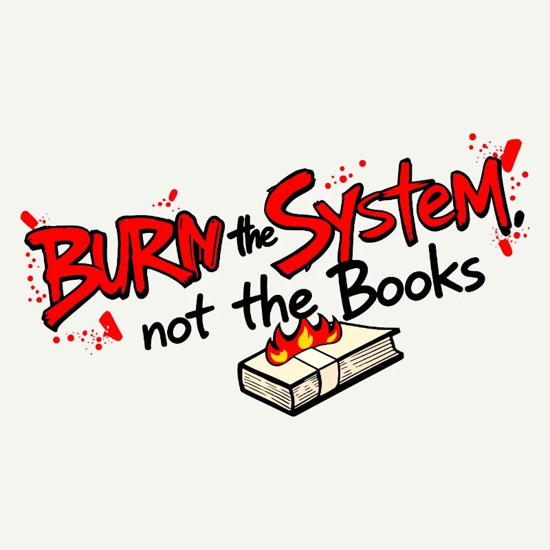 Burn the system
