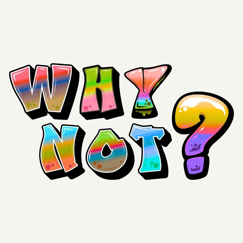 Why Not design