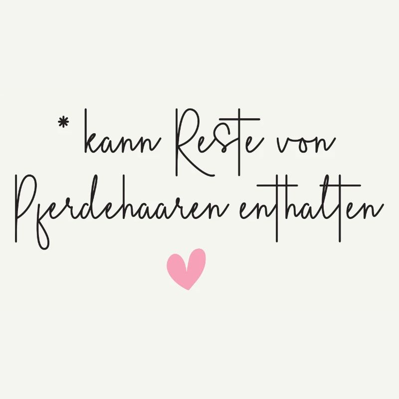 Pferde Pferdehaar lustiger Pferde Spruch Geschenk
