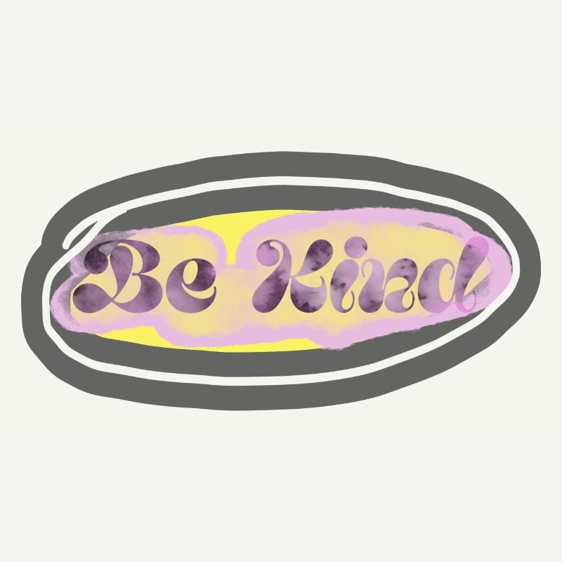 BE KIND