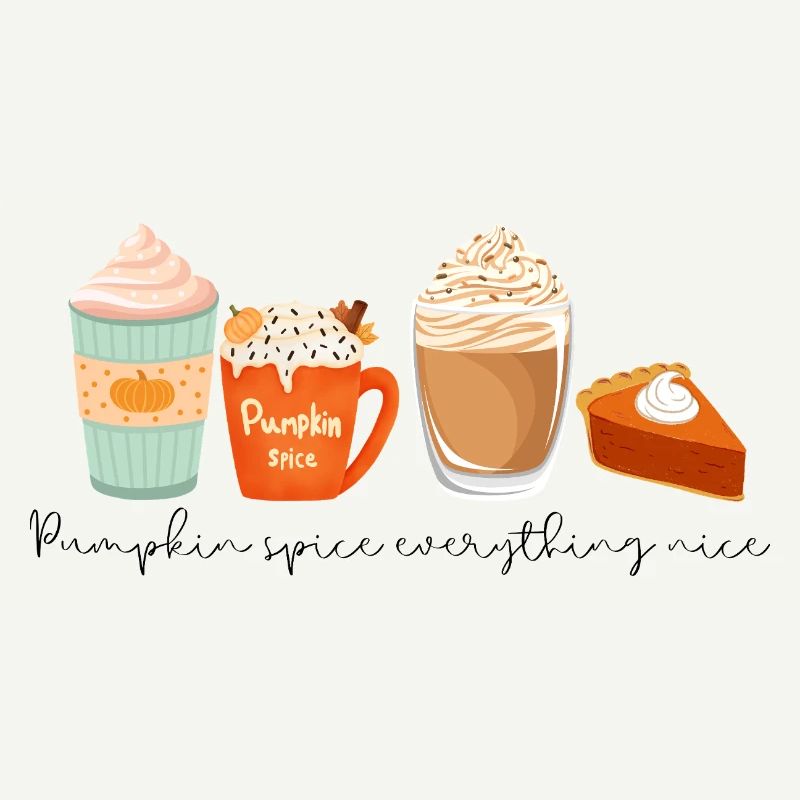☕ Pumpkin Spice Everything Nice 🎃