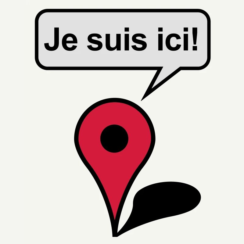 Je suis ici! Google Maps