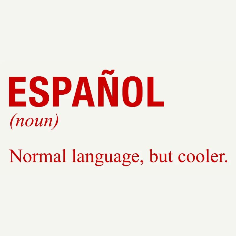 SPANISH Language Spanish Language Espanol Spain