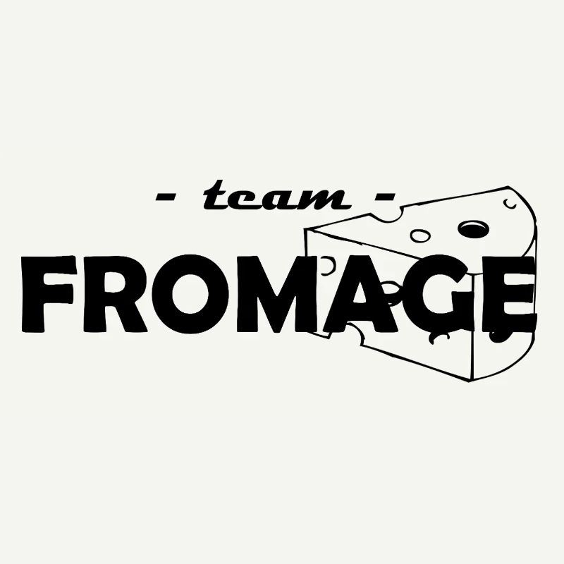 team fromage