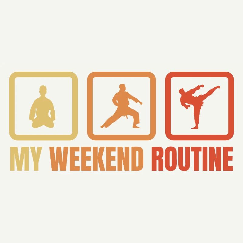 Karateka Weekend Routine