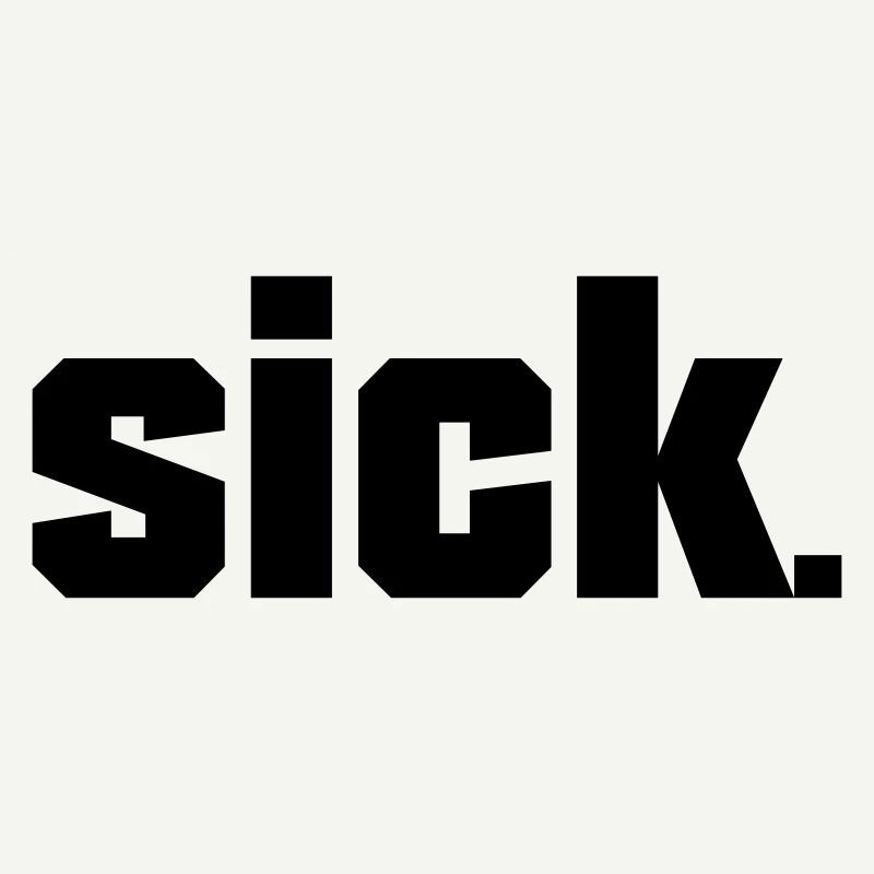 Sick Design - facile