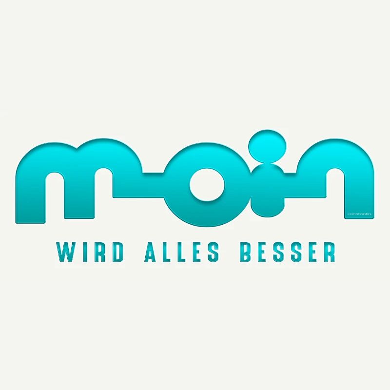Moin wird alles besser