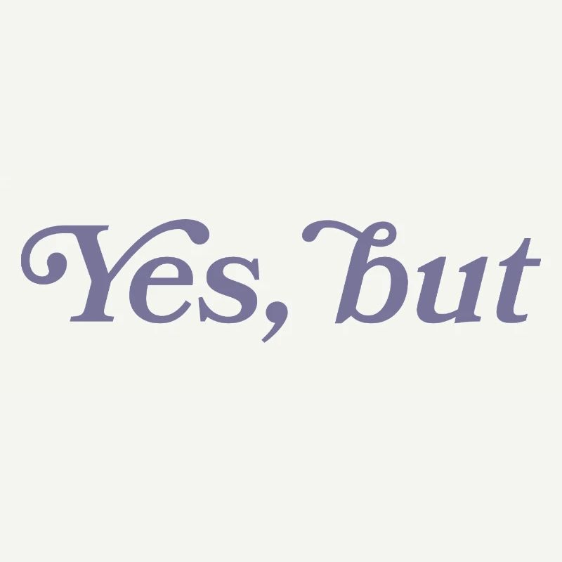Yes, but...