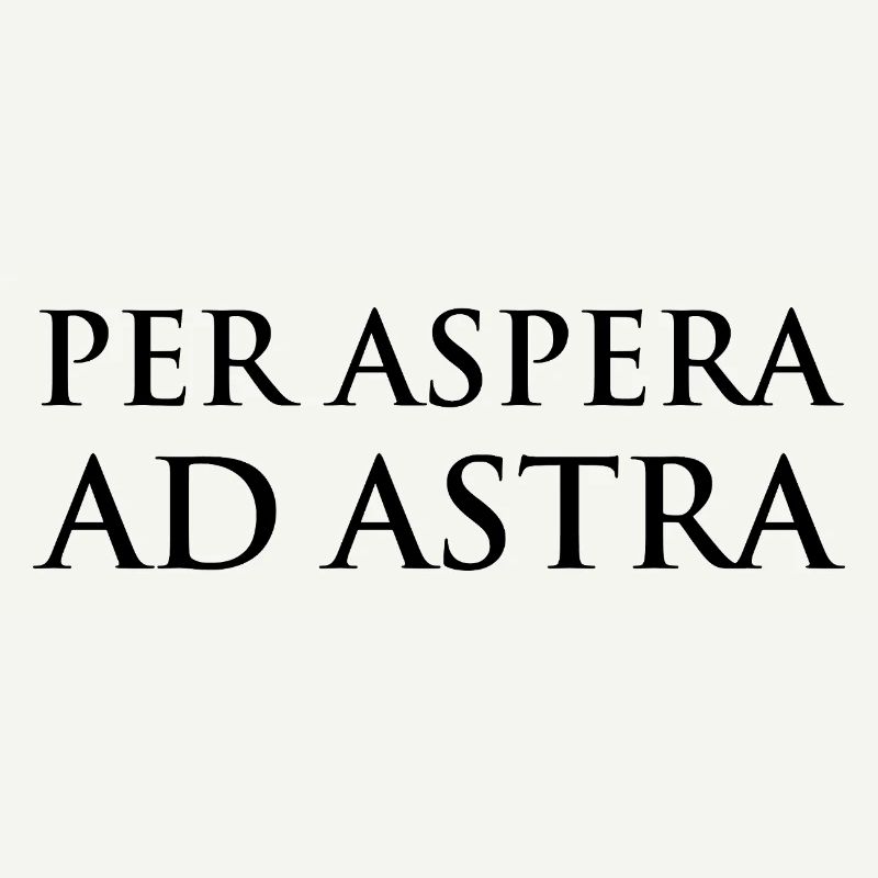 Per Aspera Ad Astra Typography Design