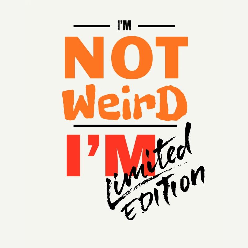 Not Weird, I'm Bold Gradient