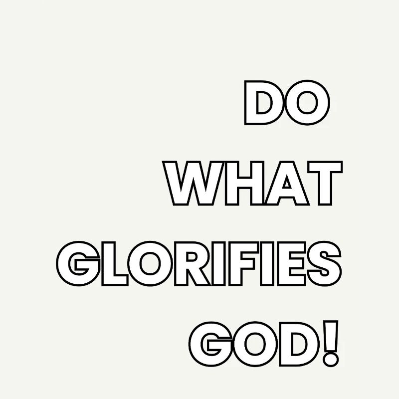 Glorify God