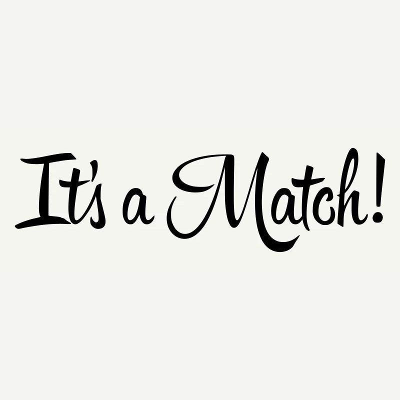 It's a Match!