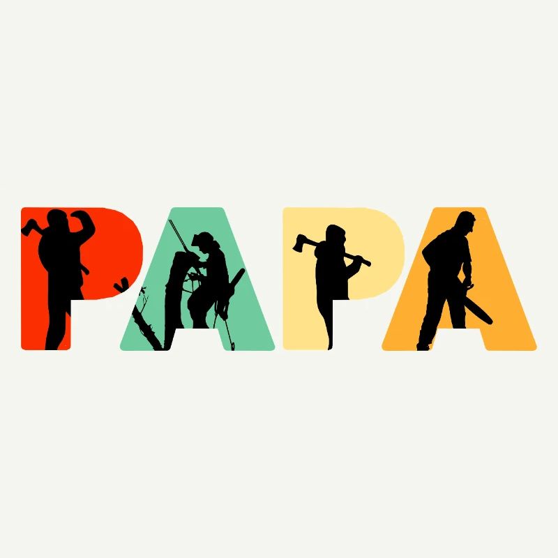 Papa Lumberjack Logger Tree Climber Arborist Dad