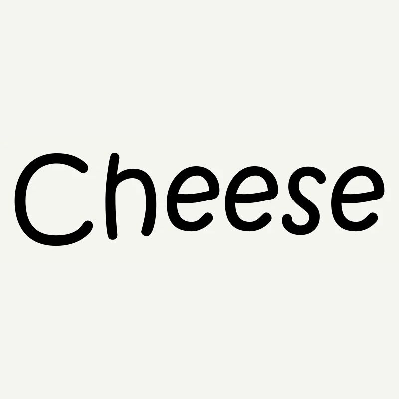 CHEESE