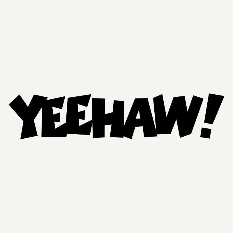 Yeehaw!