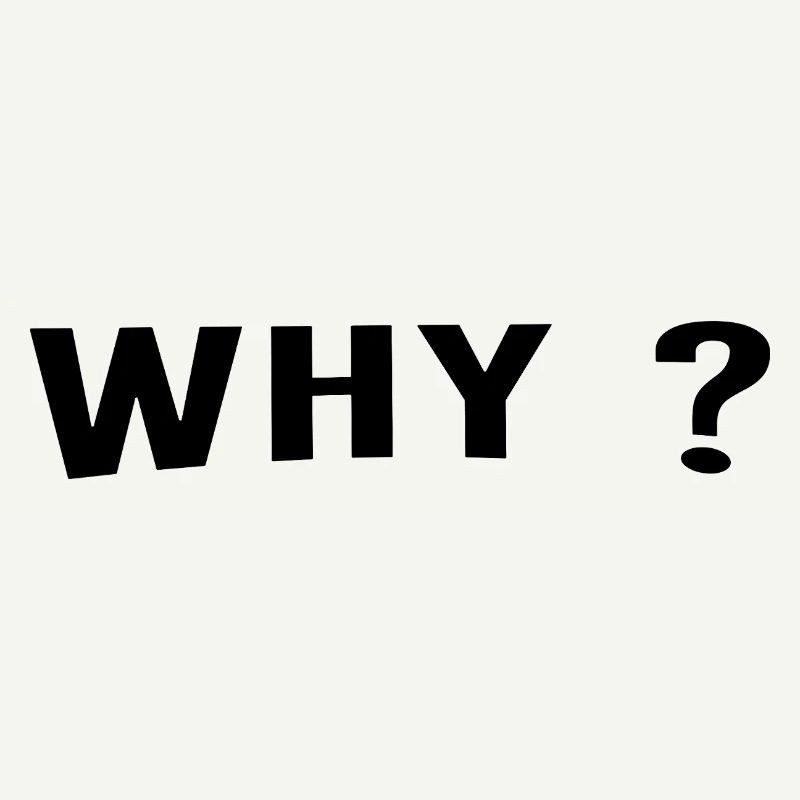 Why is always a great question.