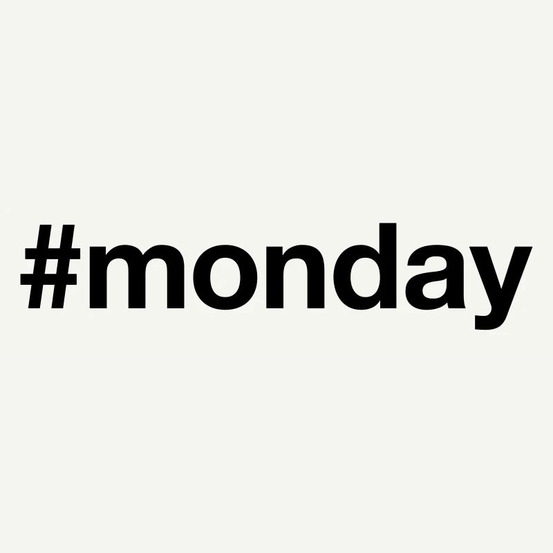 LUNDI Hashtag lundi