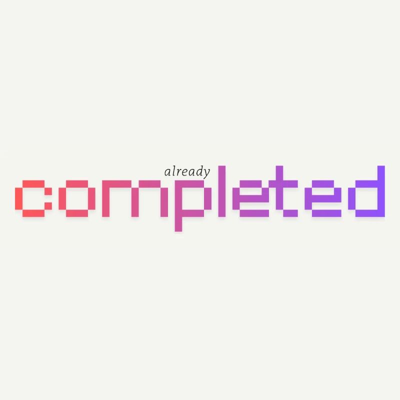 Déjà terminé !