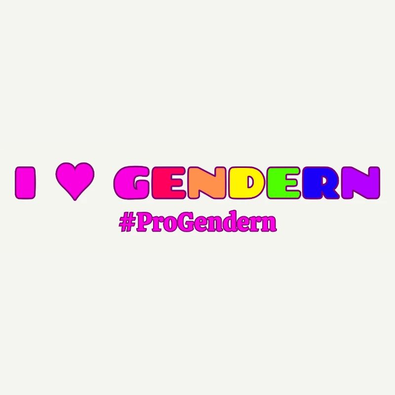 I Love Gendern Geschenkidee Pro Gendern 