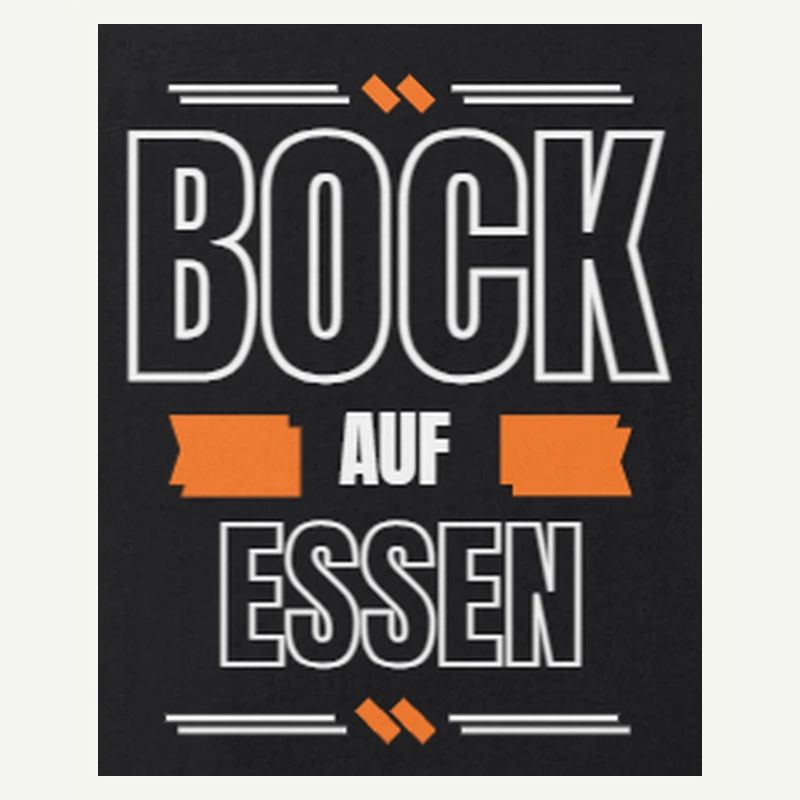 Bock auf Essen