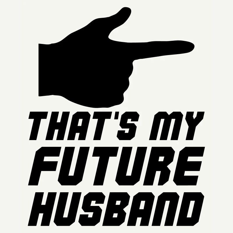 Thats my future Husband