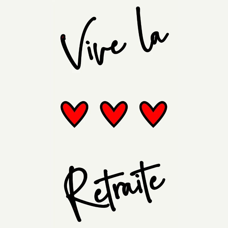 RETRAITE. BONNE RETRAITE. JOYEUSE RETRAITE