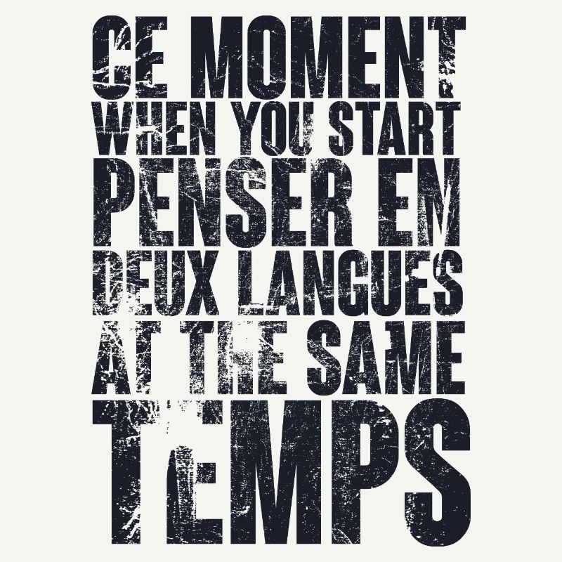 CITATION COOL POUR LES MULTILINGUES, bilingues