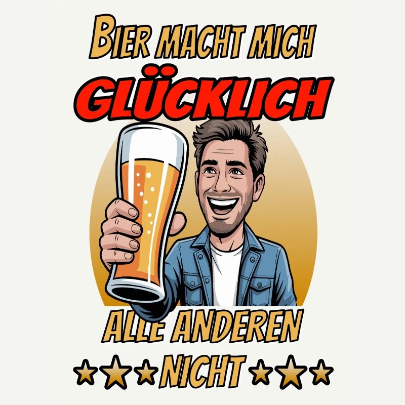 Beer makes me happy Everyone else doesn't