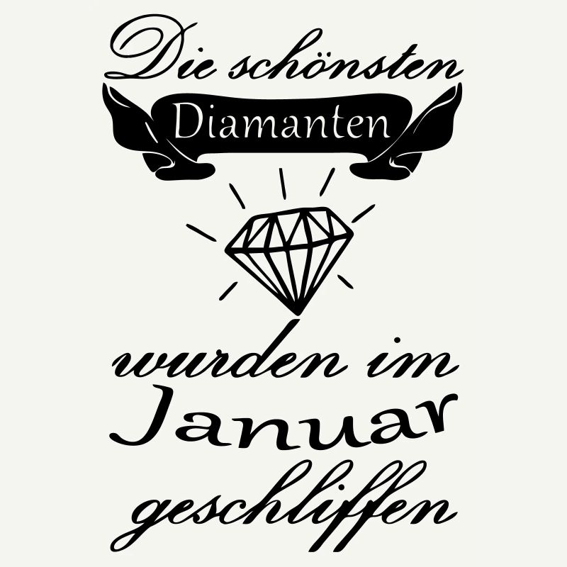Januar Diamanten Geburtstag Geschenk Spruch