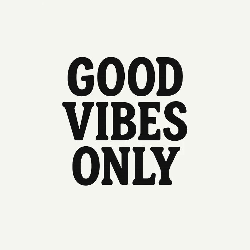 Vibes Only Retro Typography | Positives State