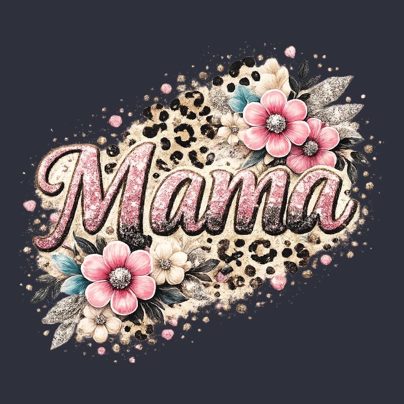 Mama Glitter Leopard Blumen Muttertag Geschenk 