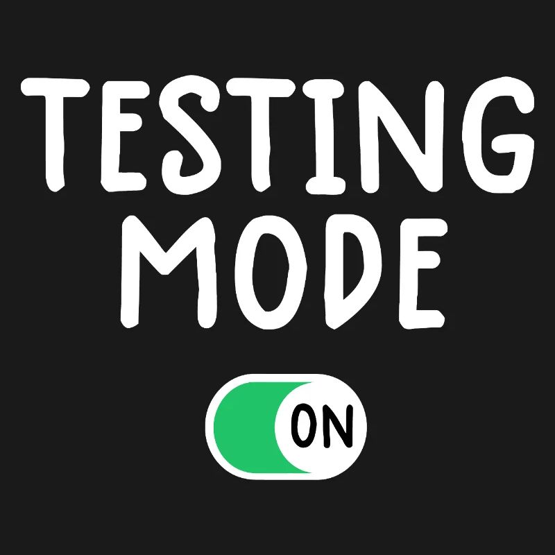 Testing Mode On Graphic Tee