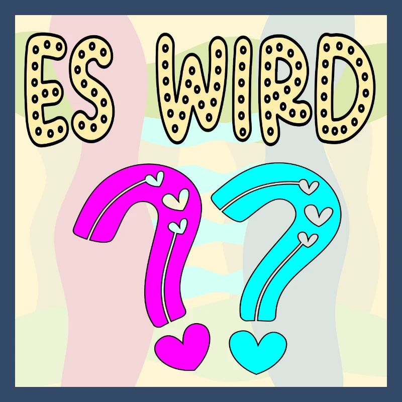 BABYSPRÜCHE - ES WIRD EIN MÄDCHEN ODER JUNGE FRAGE