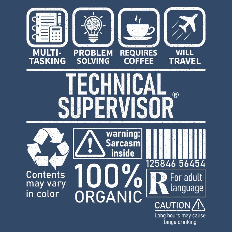 Technical Supervisor multi tasking problem solving
