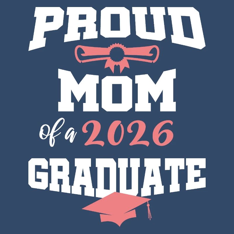 Stolze Mutter Absolvent 2026 Bachelor Master