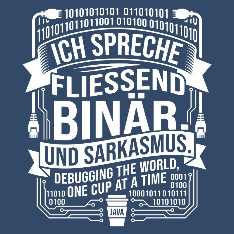 Coding Binärer Kaffee Sarkasmus